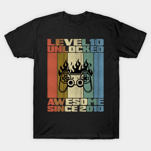 Level 10 Unlocked Birthday 10 Years Old Awesome Since 2010 T-Shirt by 5StarDesigns